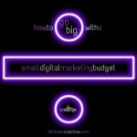 SMALL DIGITAL MARKETING BUDGET (2)