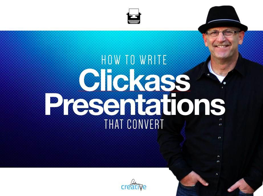 How to Write a Presentation that Converts