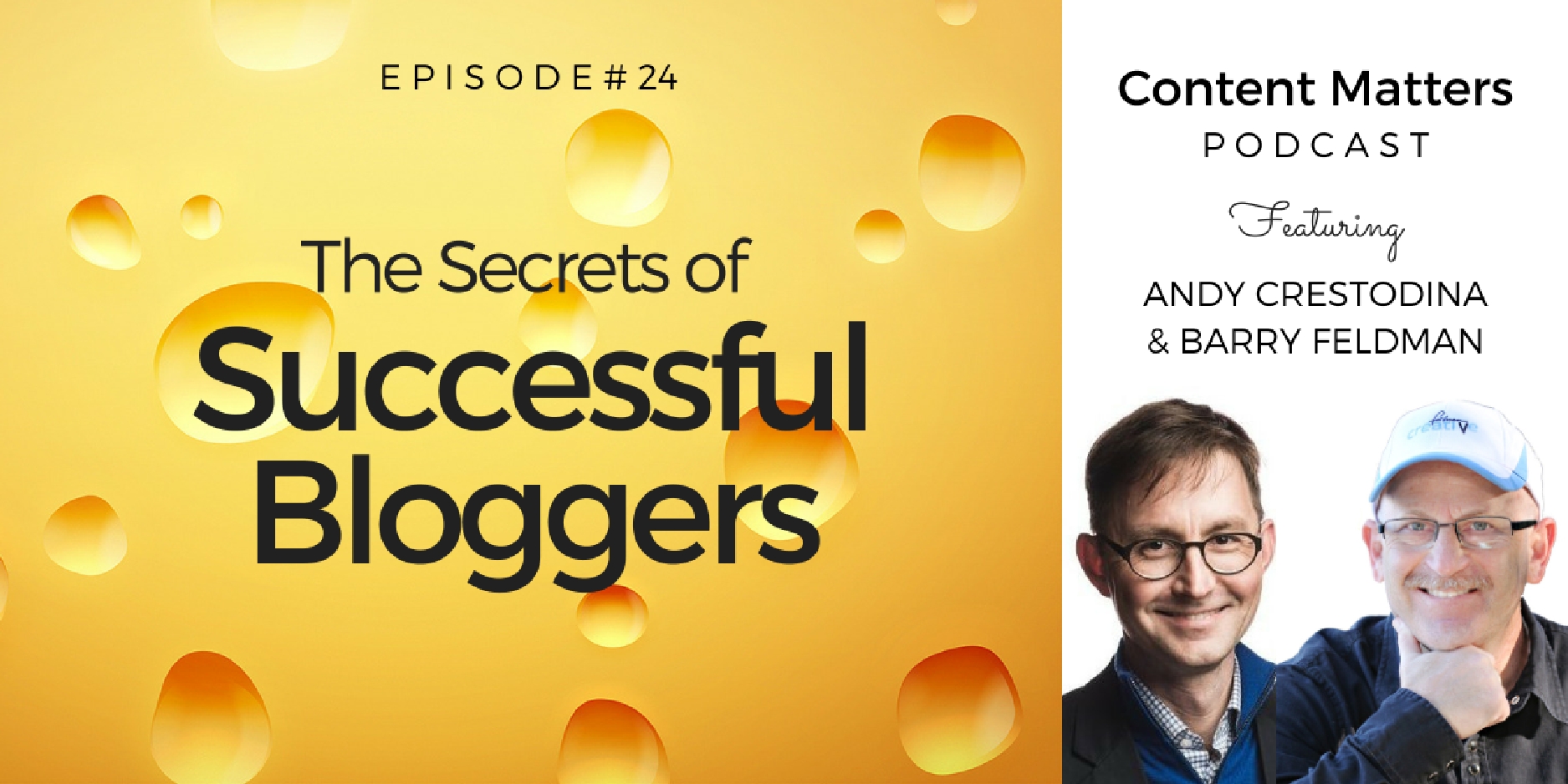 The Secrets of Succesful Bloggers [Content Matters Episode 24] + INFOGRAPHIC