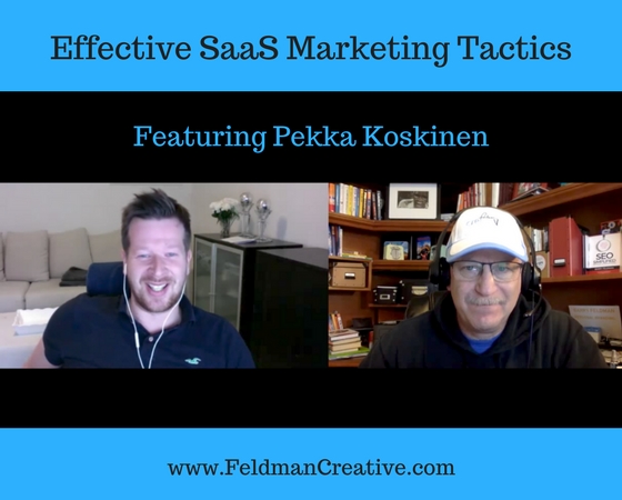 Entrepreneur Pekka Koskinen Shares Effective SaaS Marketing Tactics