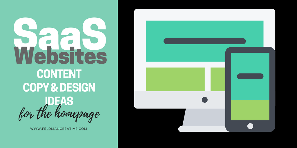 SaaS Websites: Content, Copy & Design Ideas for the Homepage