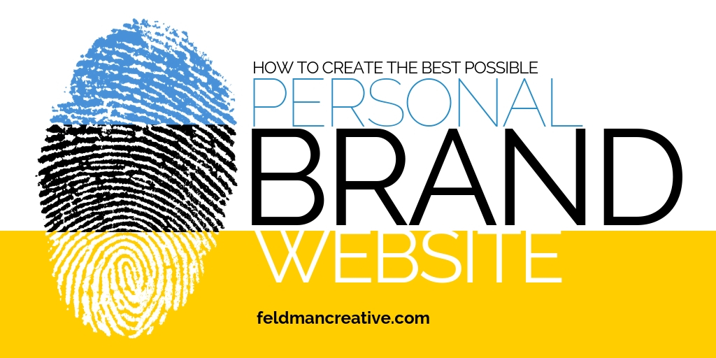 How to Create the Best Possible Personal Brand Website